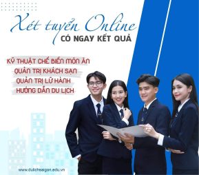 Trường Cao đẳng Du lịch Sài Gòn mở xét tuyển online 4 chuyên ngành Hướng dẫn Du lịch, Quản trị Khách sạn, Quản trị Lữ hành và Kỹ thuật Chế biến Món ăn