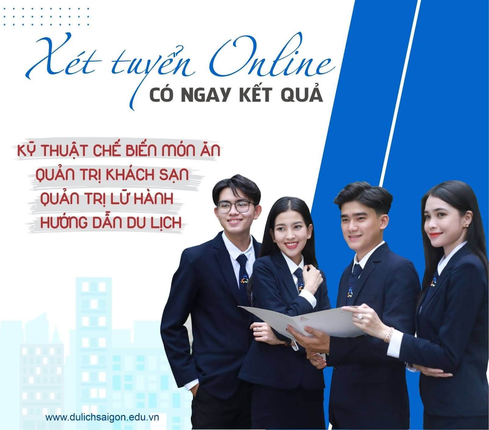 Trường Cao đẳng Du lịch Sài Gòn mở xét tuyển online 4 chuyên ngành Hướng dẫn Du lịch, Quản trị Khách sạn, Quản trị Lữ hành và Kỹ thuật Chế biến Món ăn