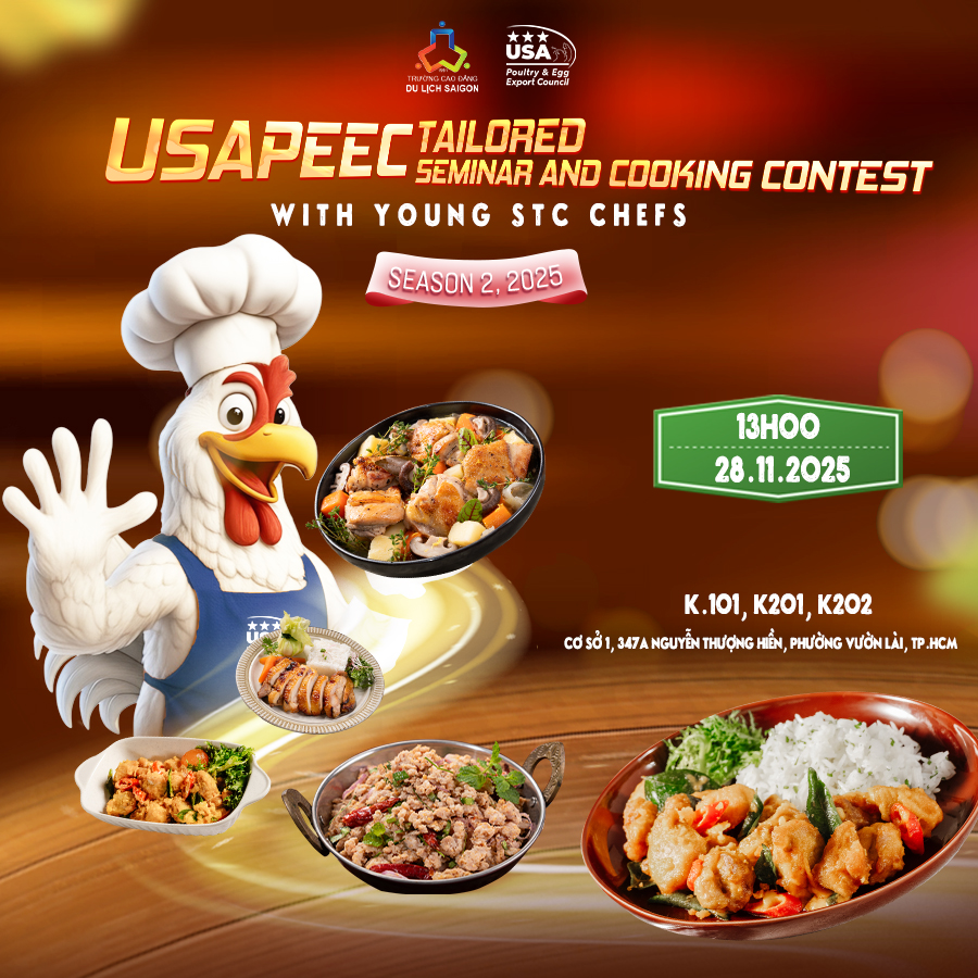 Cuộc thi “Sáng tạo ẩm thực cùng Gà Mỹ dành cho Đầu bếp Trẻ Cao đẳng Du lịch Sài Gòn mùa 2 năm 2025”