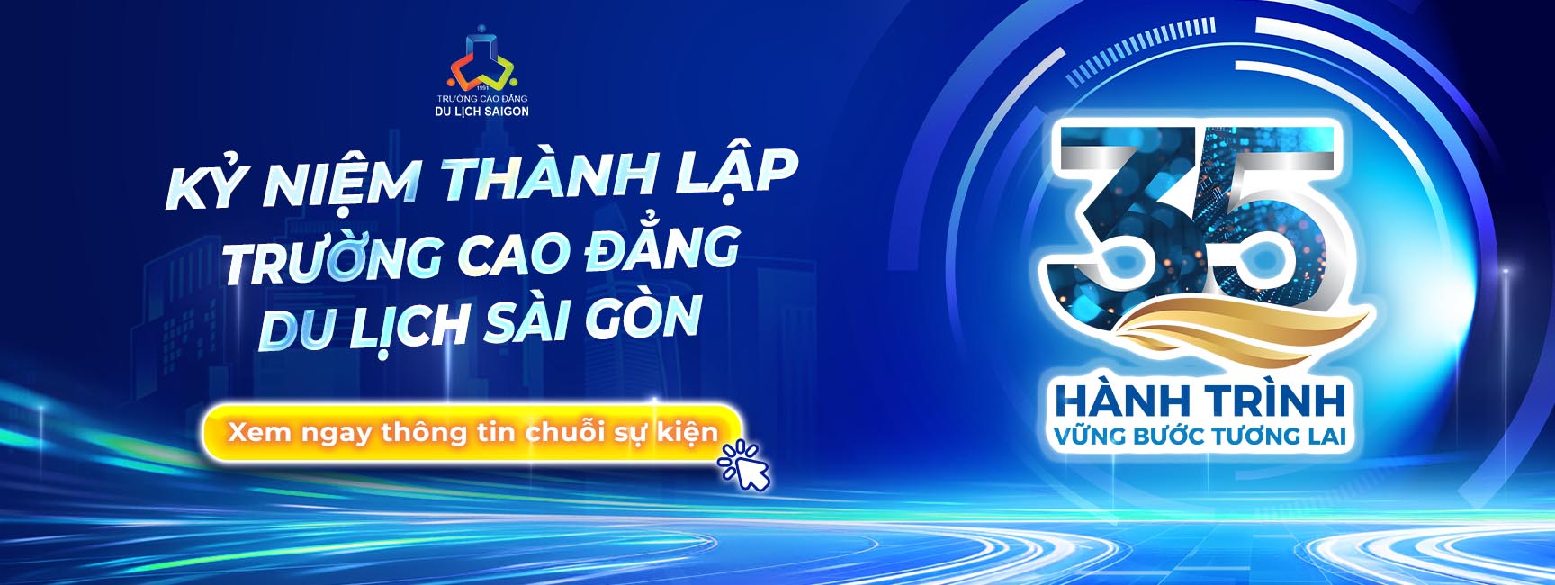 Sự kiện kỷ niệm 35 năm thành lập trường Cao đẳng Du lịch Sài Gòn