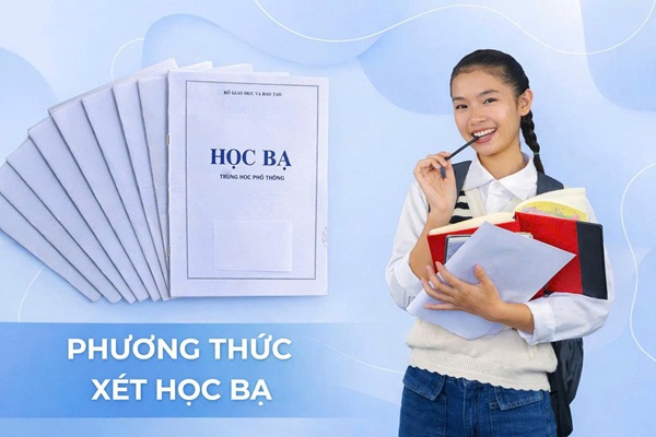Xét học bạ là phương thức tuyển sinh dựa trên kết quả học tập THPT của thí sinh 